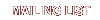 Mailing list
