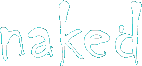 Naked