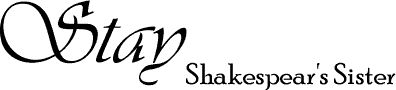 Stay - Shakespear's Sister